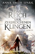 Cover: Das Reich der zerbrochenen Klingen - Knaur