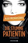 Cover: Die stumme Patientin - Droemer