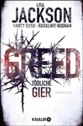 Cover: Greed - T&ouml;dliche Gier - Knaur