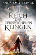 Cover: Das Reich der zerbrochenen Klingen - Knaur