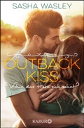 Cover: Outback Kiss. Wohin das Herz sich sehnt - Knaur