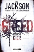 Cover: Greed - T&ouml;dliche Gier - Knaur