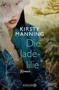 Cover: Die Jadelilie - Knaur
