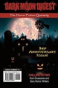 Cover: Dark Moon Digest - Issue #13 - Perpetual Motion Machine Publishing