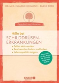 Cover: Hilfe bei Schilddr&uuml;senerkrankungen - Knaur MensSana