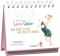 Cover: Lama Queen - Man denkt zu viel und tanzt zu wenig! - Pattloch Geschenkbuch