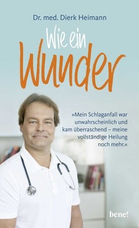 Enlarge image Cover: Wie ein Wunder - bene!