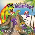 Cover: The Grumblies Set a Trap - Mike Marsh