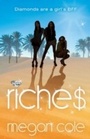 Cover: Riches: Snog, Steal and Burn - HarperCollins