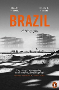 Enlarge image Cover: Brazil: A Biography - Penguin Books Ltd