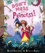 Cover: Don't Mess with a Princess - Puffin