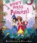 Cover: Don't Mess with a Princess - Puffin