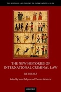 Cover: The New Histories of International Criminal Law - Oxford University Press