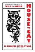 Cover: Mouse Vs. Cat in Chinese Literature - University of Washington Press