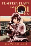 Cover: Flappers, Flasks and Foul Play - Decodame Press