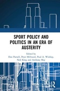 Cover: Sport Policy and Politics in an Era of Austerity - Routledge