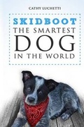 Cover: Skidboot 'the Smartest Dog in the World' - Naretev