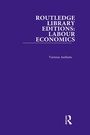 Cover: Routledge Library Editions: Labour Economics - Routledge