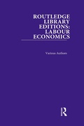 Cover: Routledge Library Editions: Labour Economics - Routledge