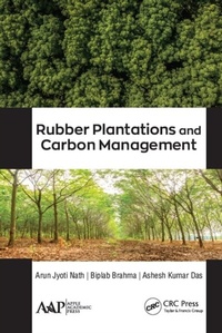 Abbildung von: Rubber Plantations and Carbon Management - Apple Academic Press Inc.