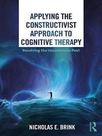 Abbildung von: Applying the Constructivist Approach to Cognitive Therapy - Routledge