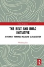 Cover: The Belt and Road Initiative - Routledge