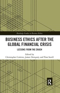 Cover: Business Ethics After the Global Financial Crisis - Routledge