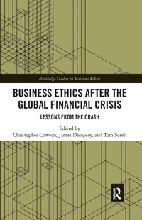 Abbildung von: Business Ethics After the Global Financial Crisis - Routledge