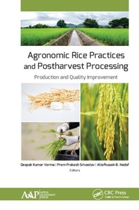 Abbildung von: Agronomic Rice Practices and Postharvest Processing - Apple Academic Press Inc.