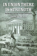 Cover: In Union There Is Strength - University of Pennsylvania Press