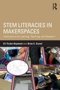 Cover: STEM Literacies in Makerspaces - Routledge
