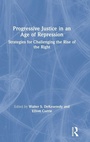 Cover: Progressive Justice in an Age of Repression - Routledge
