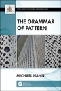 Cover: The Grammar of Pattern - CRC Press
