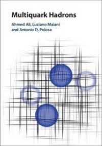 Enlarge image Cover: Multiquark Hadrons - Cambridge University Press