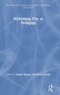 Cover: Rethinking Play as Pedagogy - Routledge