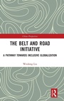 Cover: The Belt and Road Initiative - Routledge