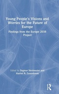 Cover: Young People's Visions and Worries for the Future of Europe - Routledge