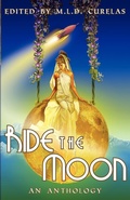 Cover: Ride The Moon - Tyche Books Ltd