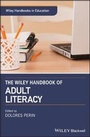 Cover: The Wiley Handbook of Adult Literacy - Wiley