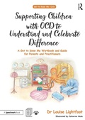 Cover: Supporting Children with OCD to Understand and Celebrate Difference - Routledge