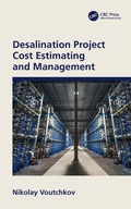 Cover: Desalination Project Cost Estimating and Management - CRC Press