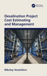 Enlarge image Cover: Desalination Project Cost Estimating and Management - CRC Press