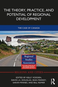 Enlarge image Cover: The Theory, Practice and Potential of Regional Development - Routledge