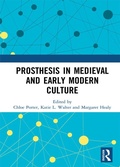 Cover: Prosthesis in Medieval and Early Modern Culture - Routledge