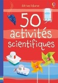 Cover: 50 activites scientifiques - Usborne Publishing Ltd