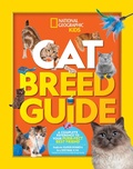 Cover: Cat Breed Guide - National Geographic Kids