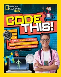 Enlarge image Cover: Code This! - National Geographic Kids