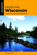 Cover: Paddling Wisconsin - Falcon Guides