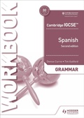 Cover: Cambridge IGCSE (TM) Spanish Grammar Workbook Second Edition - Hodder Education