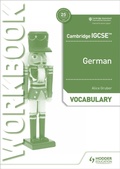 Cover: Cambridge IGCSE (TM) German Vocabulary Workbook - Hodder Education